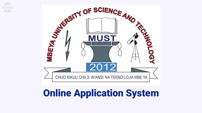 MUST Online Application system 2024/2025 - Mbeya University of Science and Technology