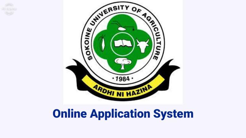 SUA Online Application system 2024/2025 - Sokoine University of Agriculture